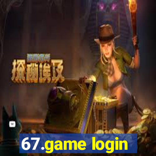 67.game login